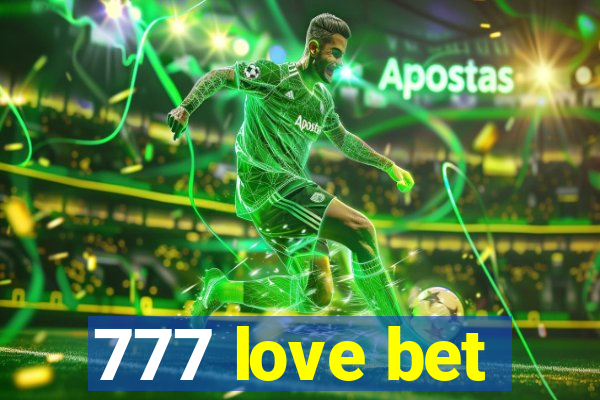 777 love bet